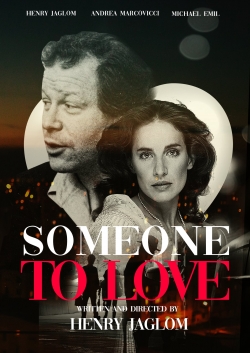 Watch Someone to Love movies free hd online