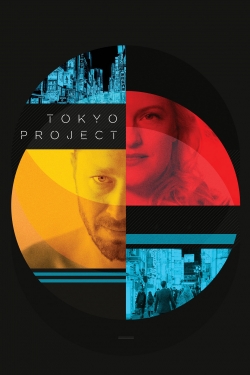 Watch Tokyo Project movies free hd online