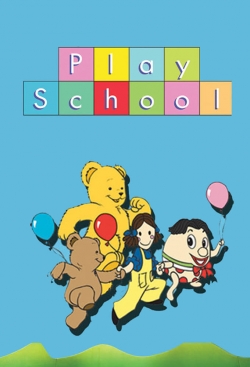 Watch Play School movies free hd online