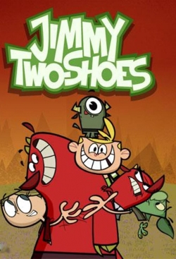 Watch Jimmy Two-Shoes movies free hd online