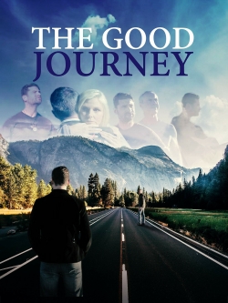 Watch The Good Journey movies free hd online