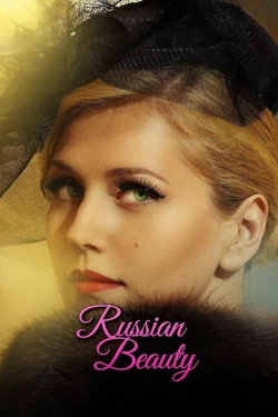 Watch Russian Beauty movies free hd online