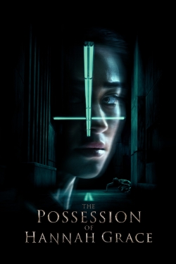 Watch The Possession of Hannah Grace movies free hd online