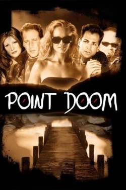 Watch Point Doom movies free hd online