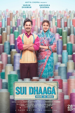 Watch Sui Dhaaga - Made in India movies free hd online