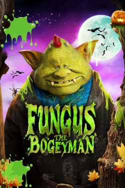 Watch Fungus the Bogeyman movies free hd online