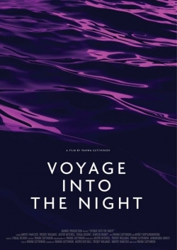 Watch Voyage Into the Night movies free hd online