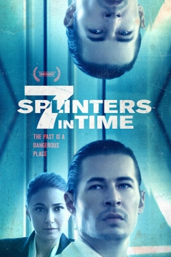 Watch 7 Splinters in Time movies free hd online