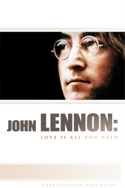 Watch John Lennon: Love Is All You Need movies free hd online