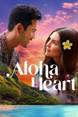 Watch Aloha Heart movies free hd online