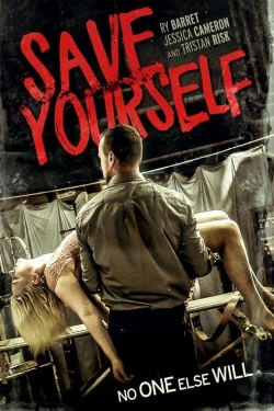 Watch Save Yourself movies free hd online