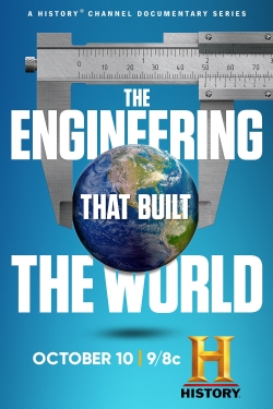 Watch The Engineering That Built the World movies free hd online