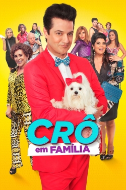 Watch Crô em Família movies free hd online