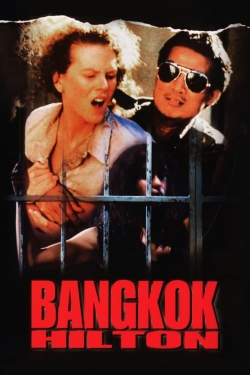 Watch Bangkok Hilton movies free hd online