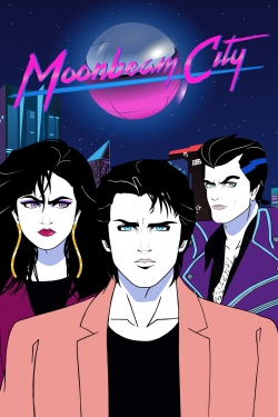 Watch Moonbeam City movies free hd online