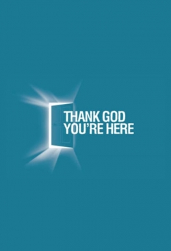 Watch Thank God You're Here (US) movies free hd online