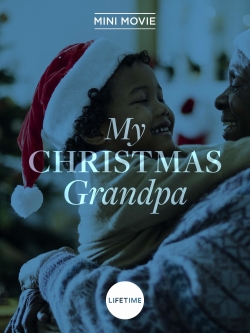 Watch My Christmas Grandpa movies free hd online