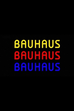 Watch Bauhaus 100 movies free hd online