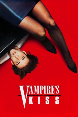 Watch Vampire's Kiss movies free hd online