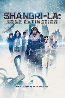 Watch Shangri-La: Near Extinction movies free hd online