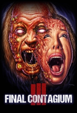 Watch Ill: Final Contagium movies free hd online