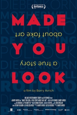 Watch Made You Look: A True Story About Fake Art movies free hd online