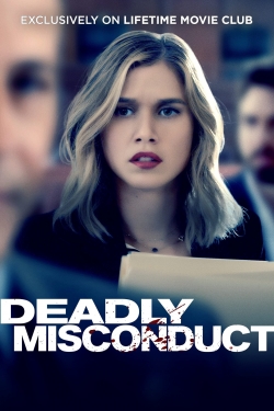 Watch Deadly Misconduct movies free hd online