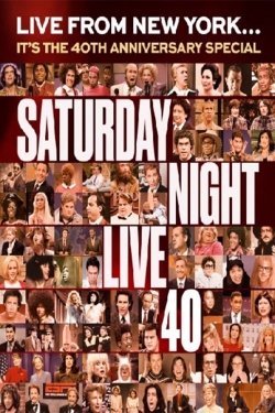 Watch Saturday Night Live 40th Anniversary Special movies free hd online