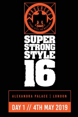 Watch PROGRESS Chapter 88: Super Strong Style 16 - Day 1 movies free hd online