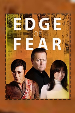 Watch Edge of Fear movies free hd online