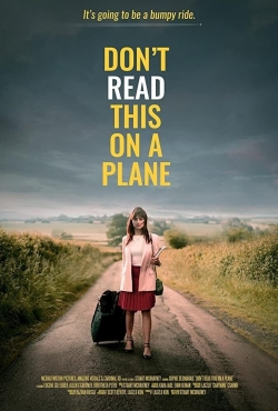 Watch Don't Read This On a Plane movies free hd online