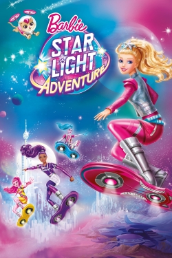 Watch Barbie: Star Light Adventure movies free hd online