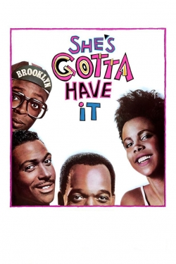 Watch She's Gotta Have It movies free hd online