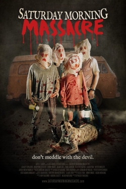 Watch Saturday Morning Massacre movies free hd online