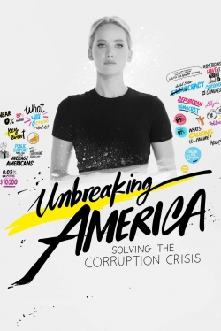 Watch Unbreaking America movies free hd online