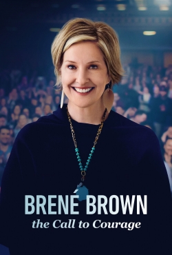 Watch Brené Brown: The Call to Courage movies free hd online