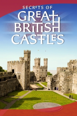 Watch Secrets of Great British Castles movies free hd online