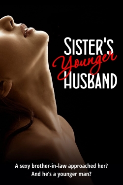 Watch Sister's Younger Husband movies free hd online