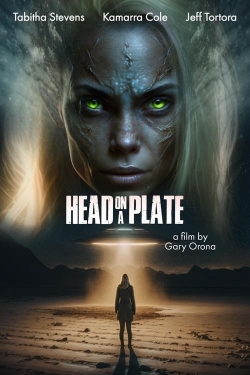 Watch Head on a Plate movies free hd online