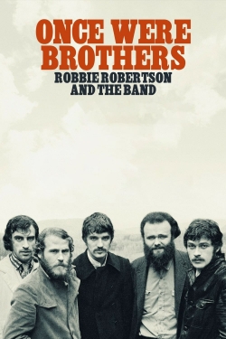 Watch Once Were Brothers: Robbie Robertson and The Band movies free hd online