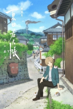 Watch Natsume's Book of Friends: Ephemeral Bond movies free hd online