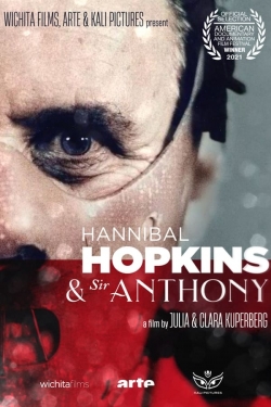 Watch Hannibal Hopkins & Sir Anthony movies free hd online