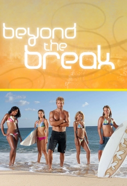 Watch Beyond the Break movies free hd online