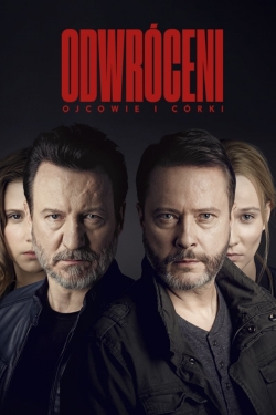 Watch Odwróceni. Ojcowie i córki movies free hd online