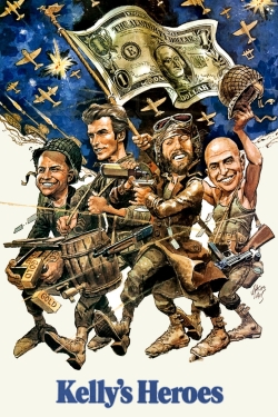 Watch Kelly's Heroes movies free hd online