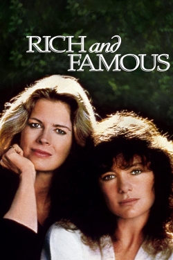 Watch Rich and Famous movies free hd online