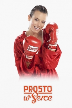 Watch Prosto w serce movies free hd online