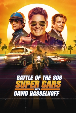 Watch Battle of the 80s Supercars with David Hasselhoff movies free hd online