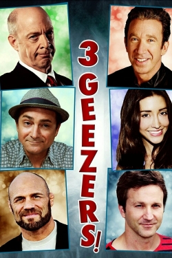 Watch 3 Geezers! movies free hd online