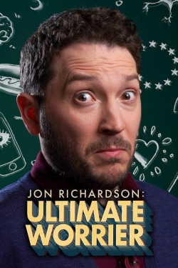 Watch Jon Richardson: Ultimate Worrier movies free hd online